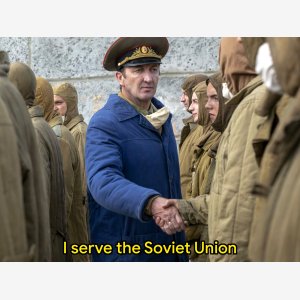 I Serve The Soviet Union meme template